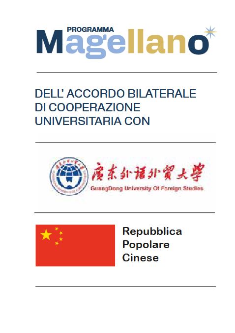 Call for Applications - Magellano Exchange Programme (Guangdong University of Foreign Studies - China)- a.y. 2026/2027 Call for Applications - Magellano Exchange Programme (Guangdong University of Foreign Studies - China)- a.y. 2026/2027