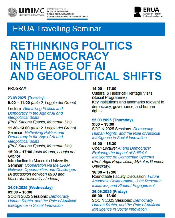 ERUA Travelling Seminar – Rethinking Politics and Democracy in the Age of AI and Geopolitical Shifts ERUA Travelling Seminar – Rethinking Politics and Democracy in the Age of AI and Geopolitical Shifts