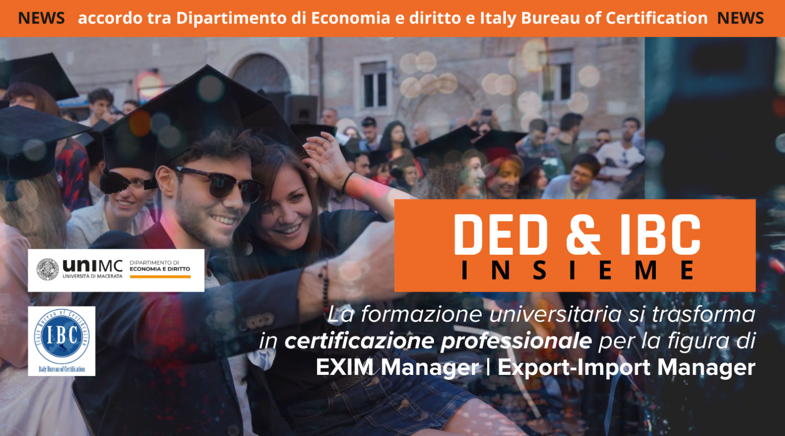 Nuovo accordo tra Dipartimento DED e IBC: certificazione professionale di Export–Import Manager (EXIM Manager)