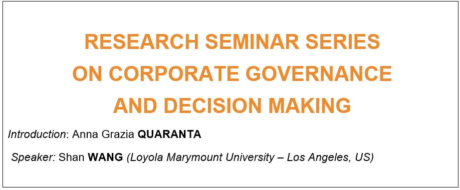 Research Seminar Series on Corporate Governance and Decision Making