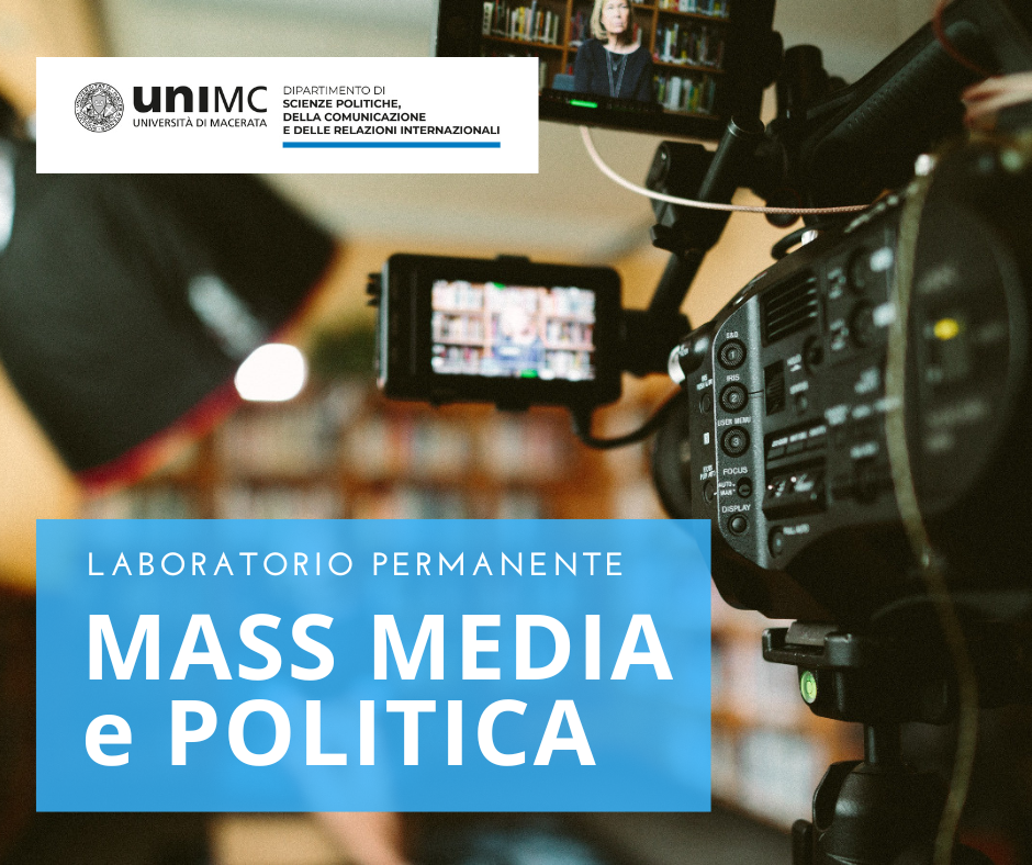 Laboratorio MASS MEDIA E POLITICA Laboratorio MASS MEDIA E POLITICA
