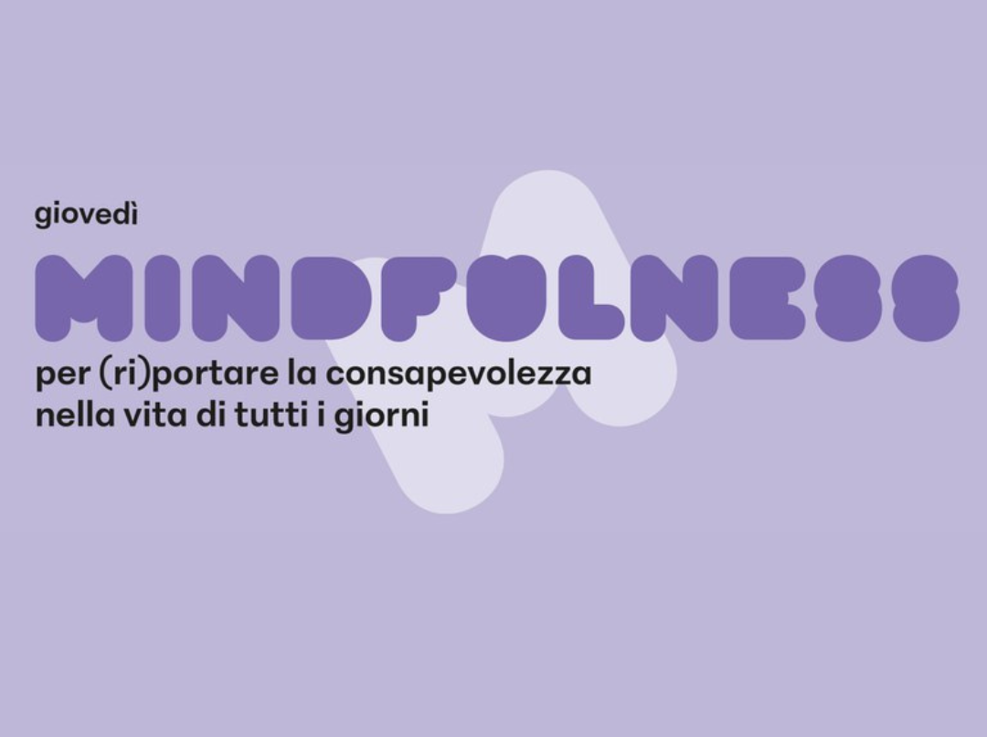 Giovedì Mindfulness: corsi gratuiti per studenti e studentesse